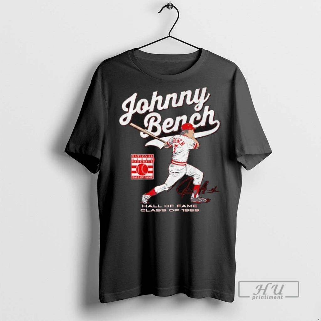 Officials Johnny Bench Hall Of Fame Class Of 1989 Signature Graphic T Shirt Sweatshirt Hoodies