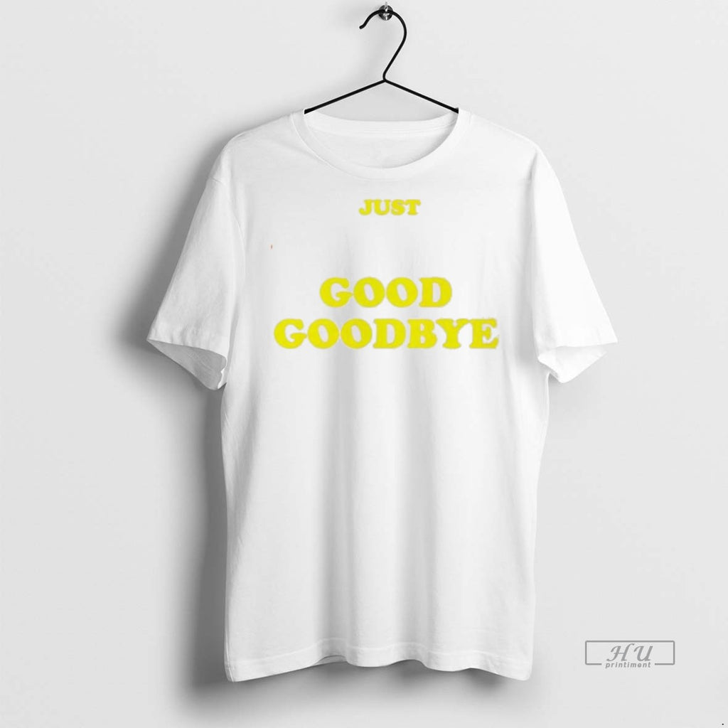 Officials Just Good Goodbye Tee Shirt Sweater
