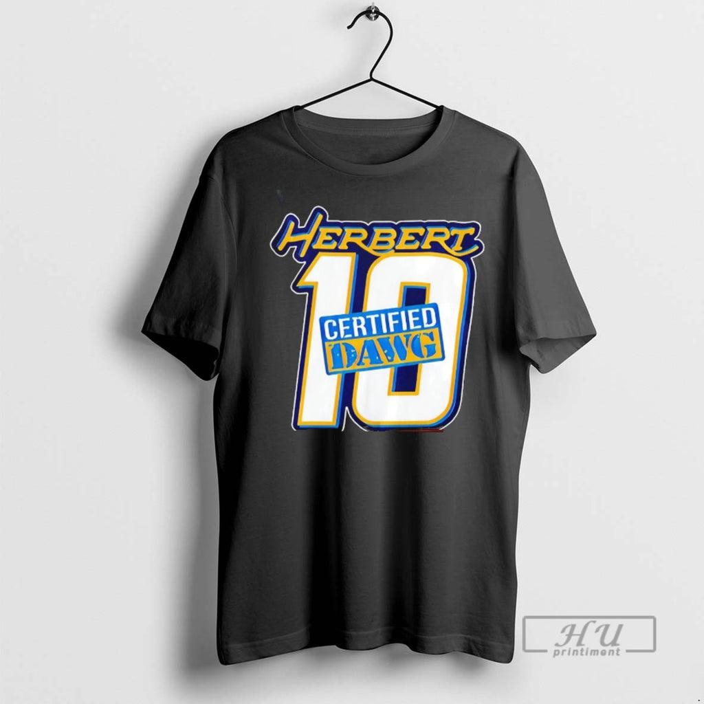 Officials Justin Herbert Los Angeles Changers Herbert Certified Dawg T Shirts