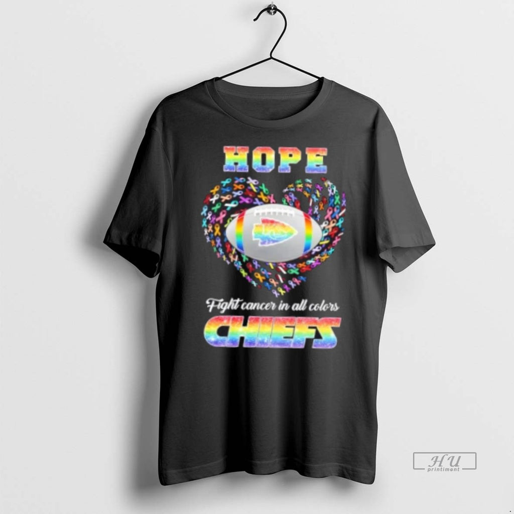Officials Kansas City Chiefs Football Hope Fight Cancer In All Colors Heart Tee Shirt Sweater