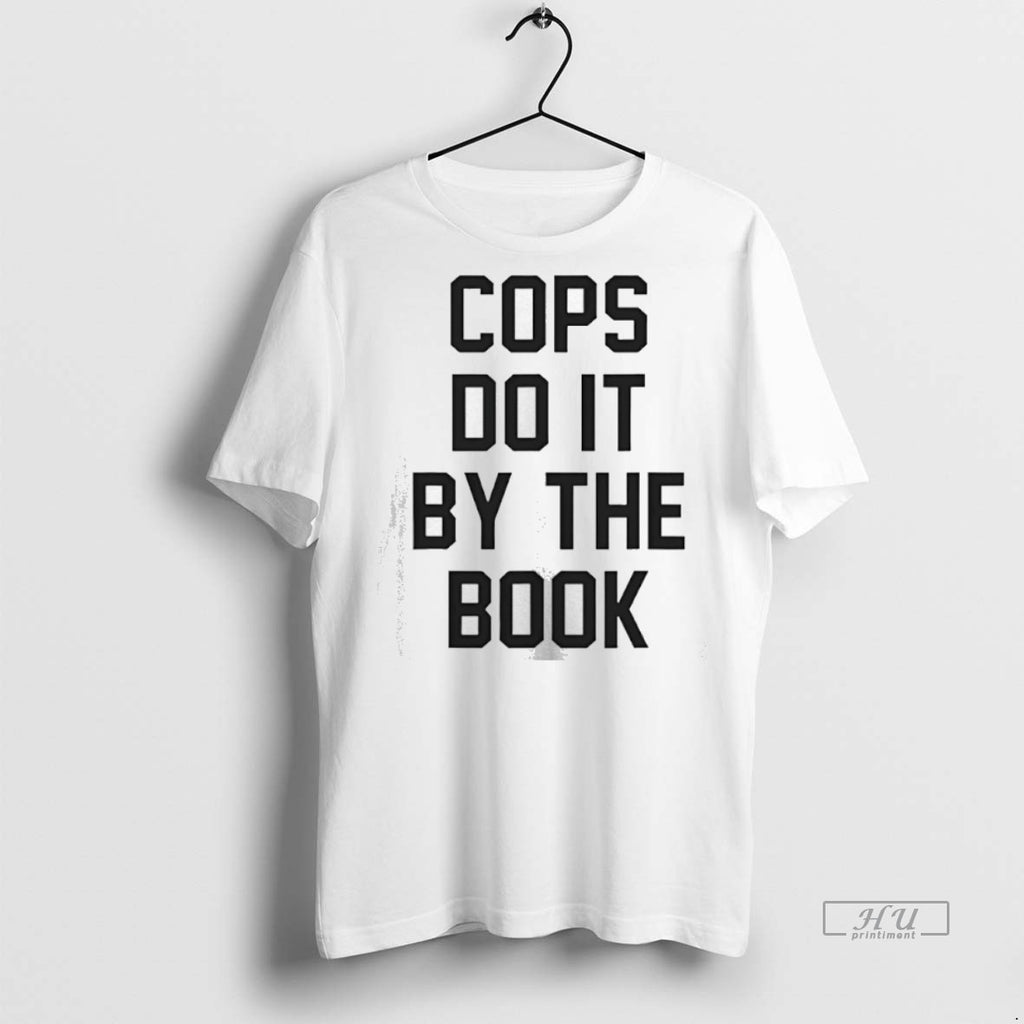 Officials Kelly Kathleen Kinmont Wearing Cops Do It By The Book Tee Shirt Sweater