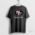 Officials Kris Kocurek Wearing San Francisco Catch 49ers Intercept Cancer Logo T Shirt Sweater