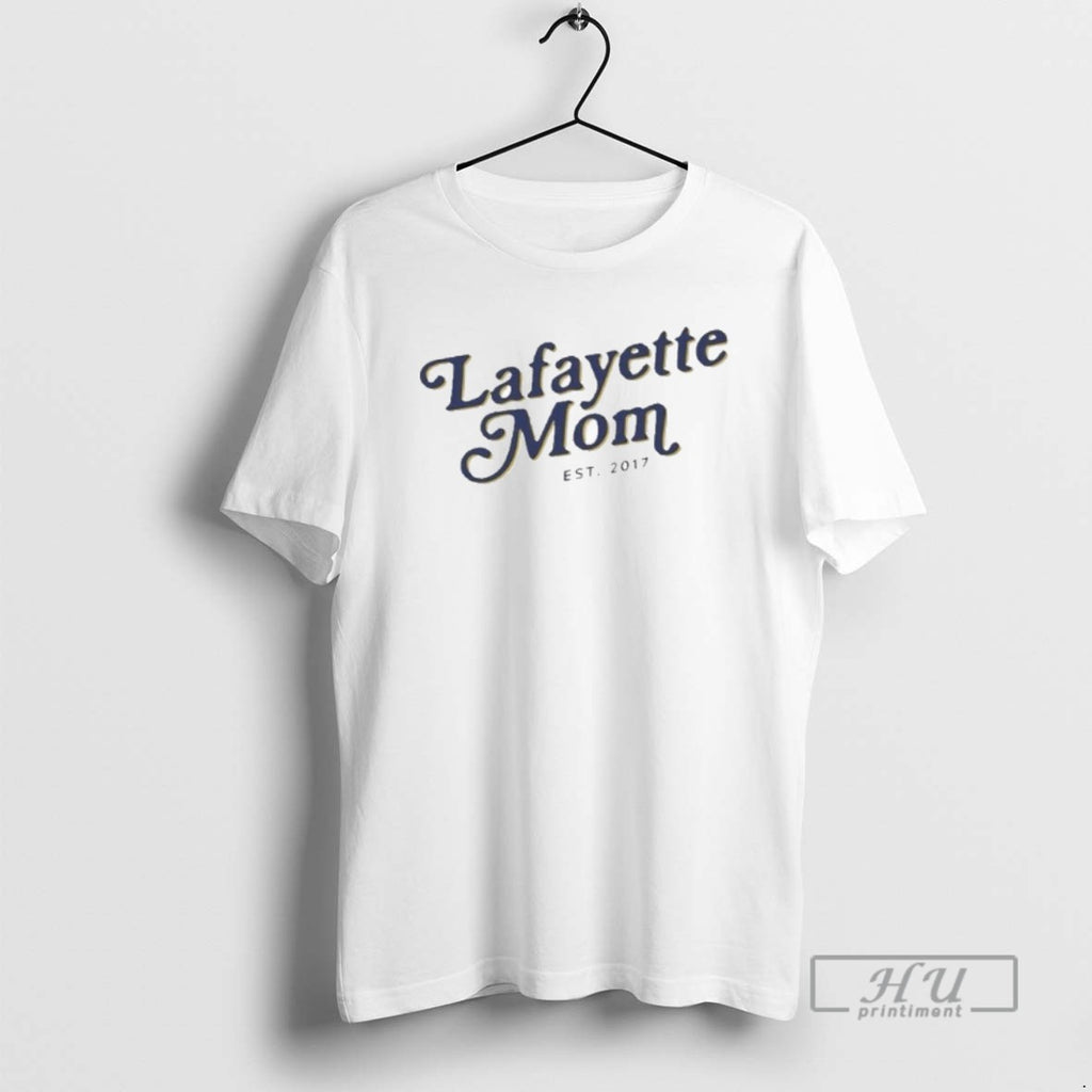 Officials Lafayette Mom Est 2017 T Shirt