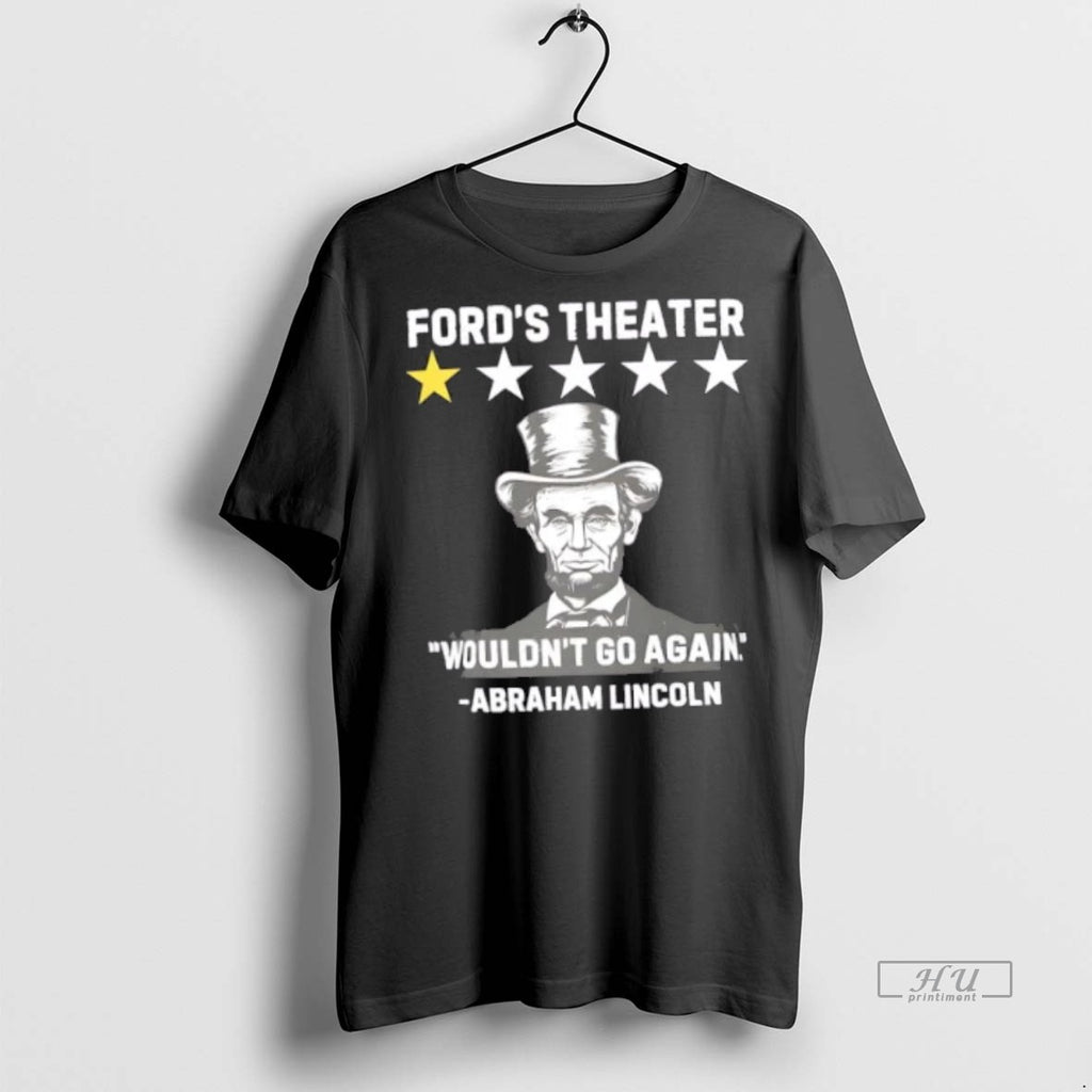 Officials Lincoln Fords Theatre One Star Review T Shirt Sweater