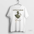 Officials Little Caeser This Wars A Big One The Best One Youve Had T Shirts