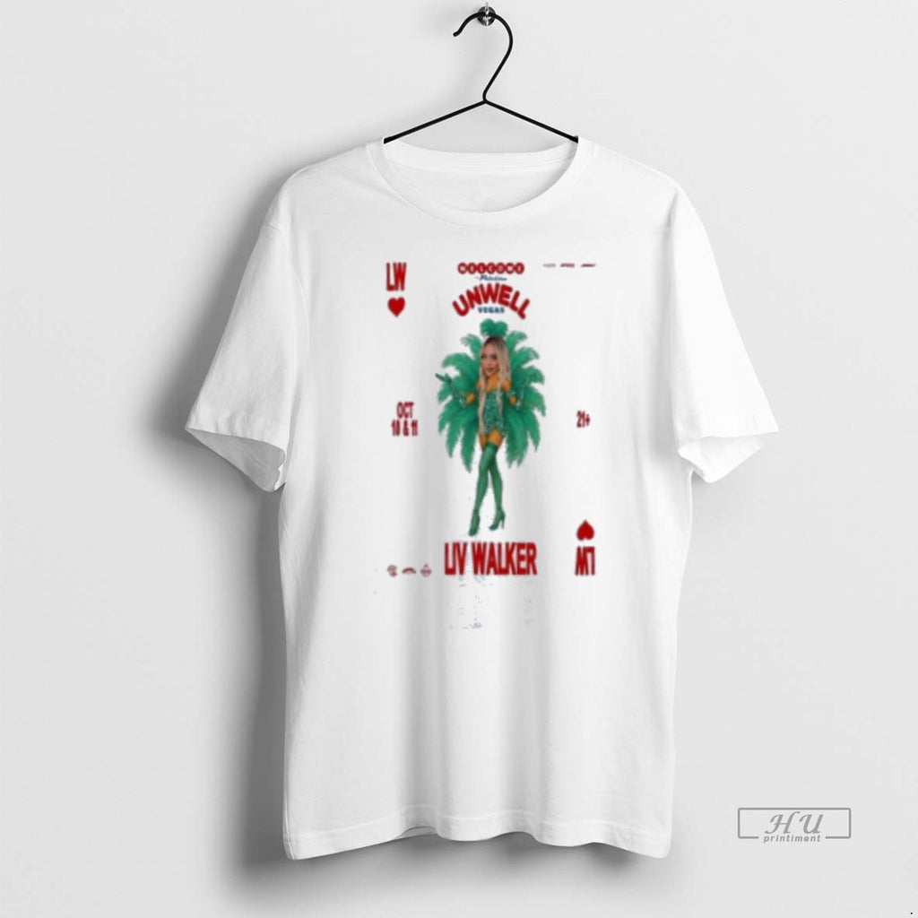Officials Liv Walker Event Unwell Vegas Oct 10 11 2025 Tee Shirt Sweater