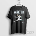 Officials Logan Gilbert Is Walter Seattle Baseball T Shirts Sweatshirt Hoodies