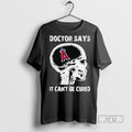 Officials Los Angeles Angels Skull Doctor Says It Cant Be Cured Tee Shirt