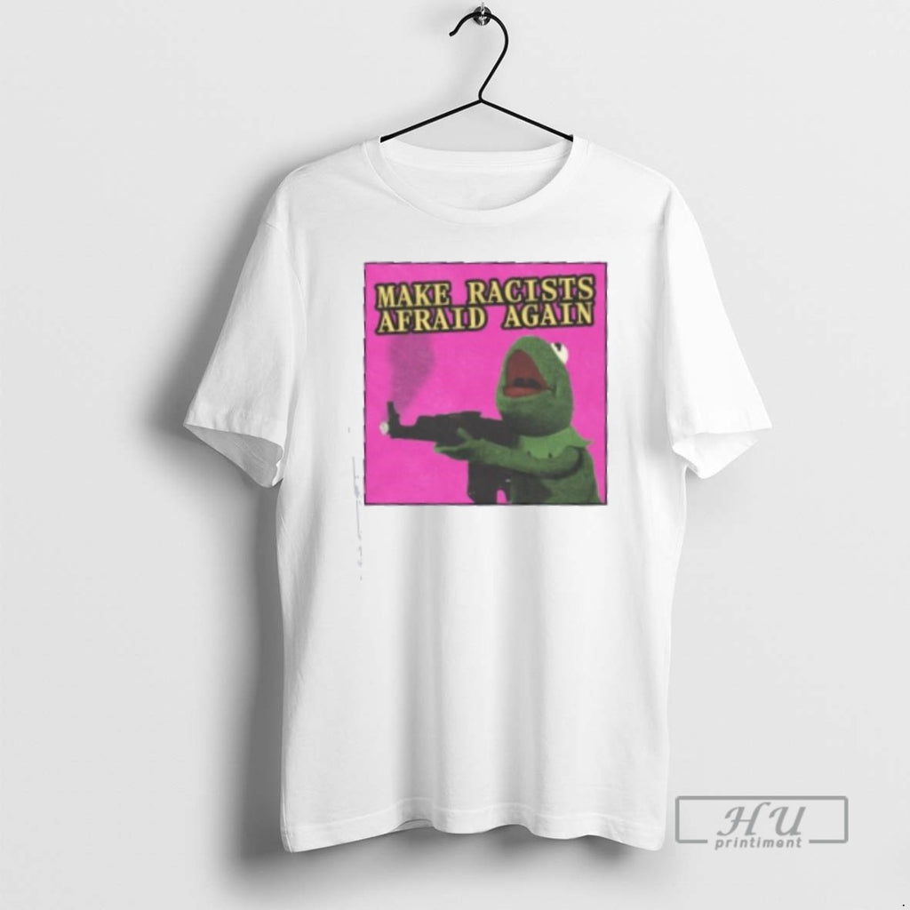 Officials Make Racists Afraid Again T Shirt