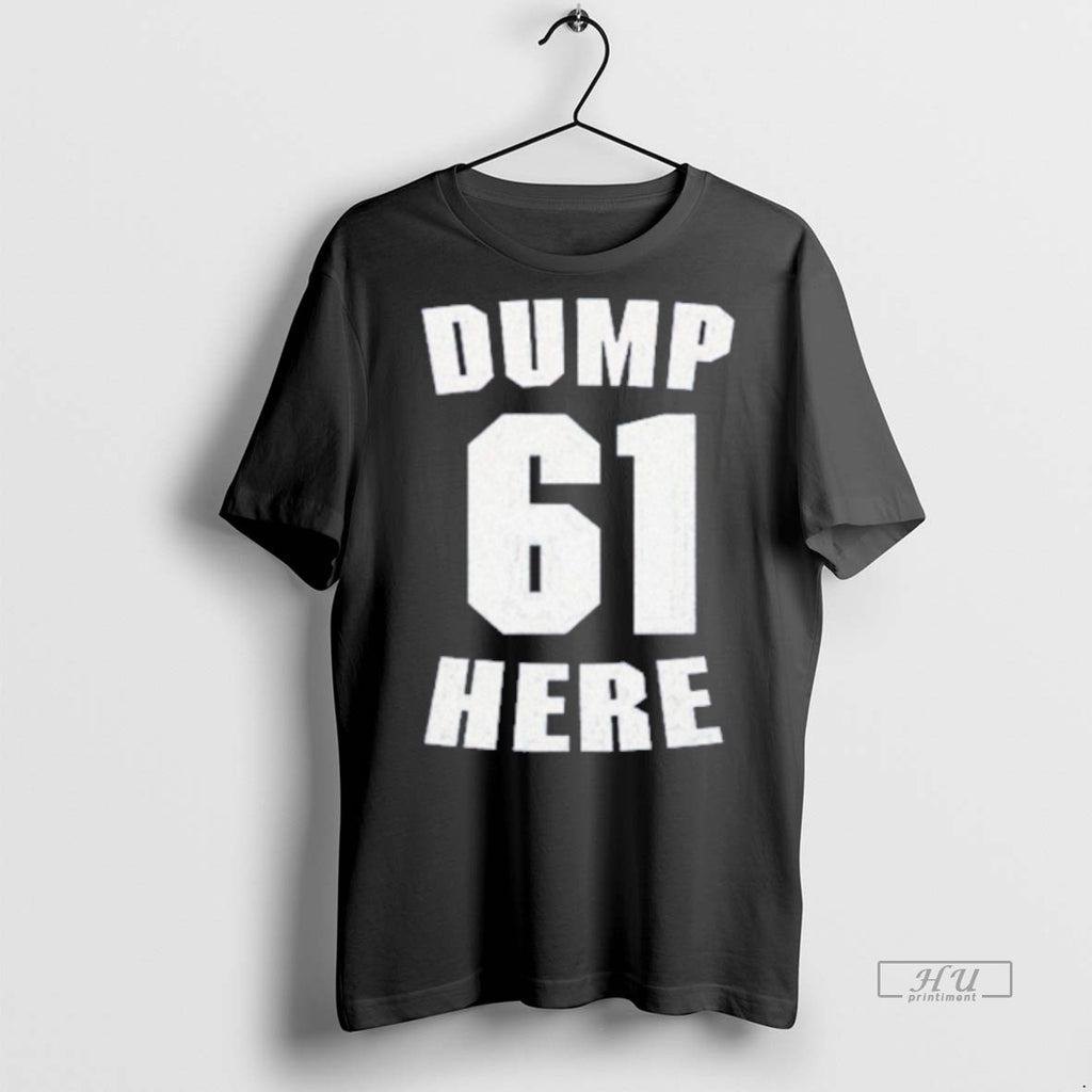 Officials Mariners Dump 61 Here Tee Shirt Sweater
