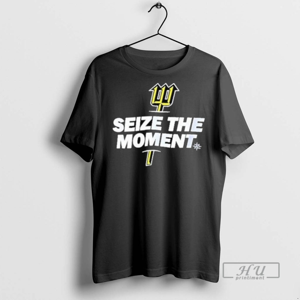 Officials Mariners Seize The Moment Baseball Tridents Up T Shirt