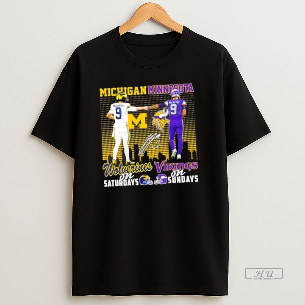 Officials Mccarthy Michigan Wolverines On Saturdays X Minnesota Vikings On Sundays Skyline T Shirt