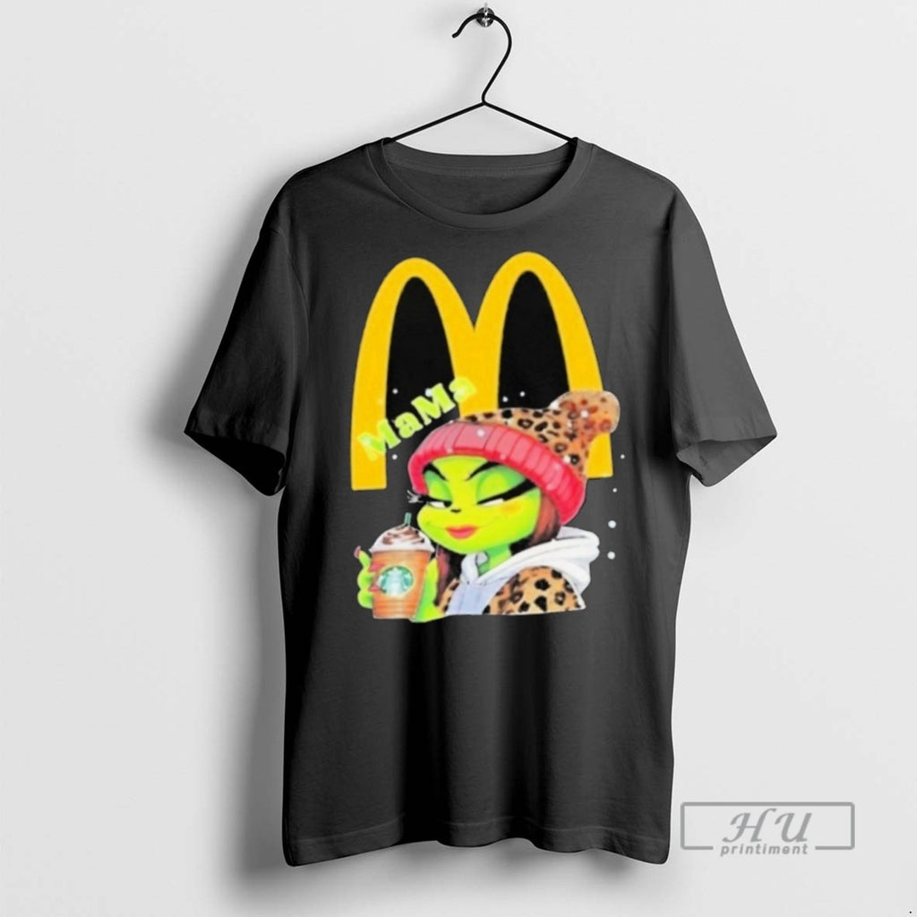 Officials Mcdonalds Logo Mama Grinch Drink Coffee T Shirt