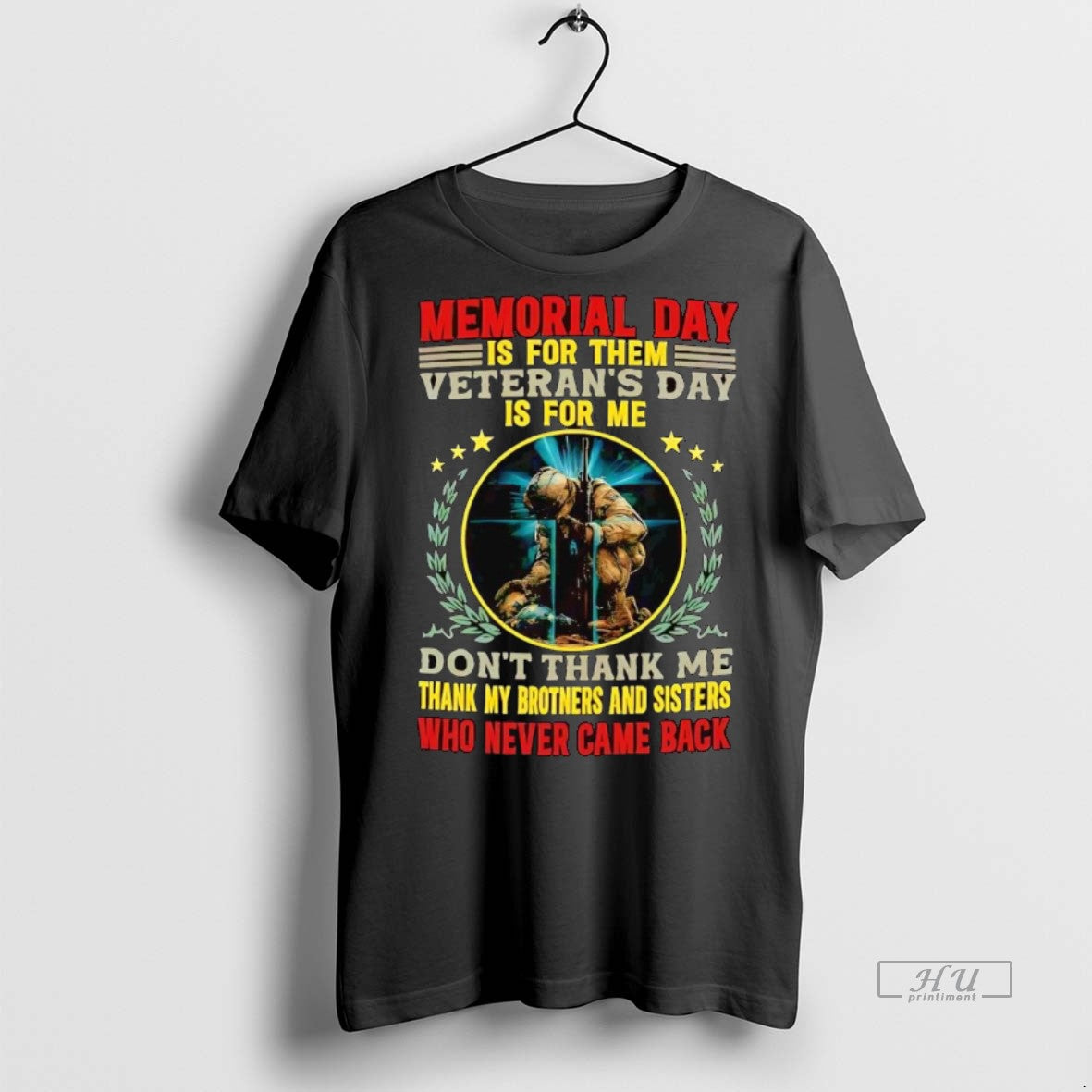 Officials Memorial Day Is For Them Veterans Day Is For Me Dont Thank Me