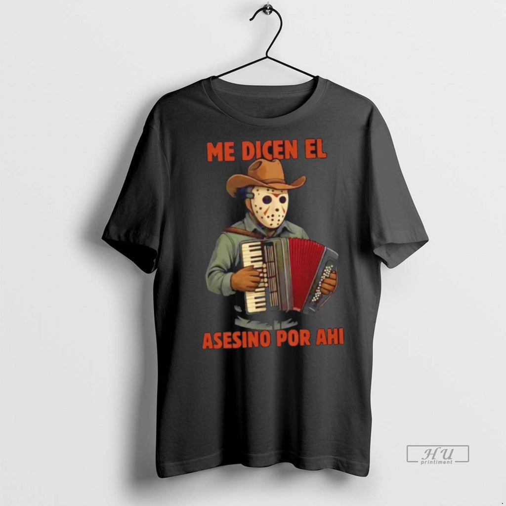 Officials Michael Myers Me Dicen El Asesino Por Ahi T Shirt Sweater