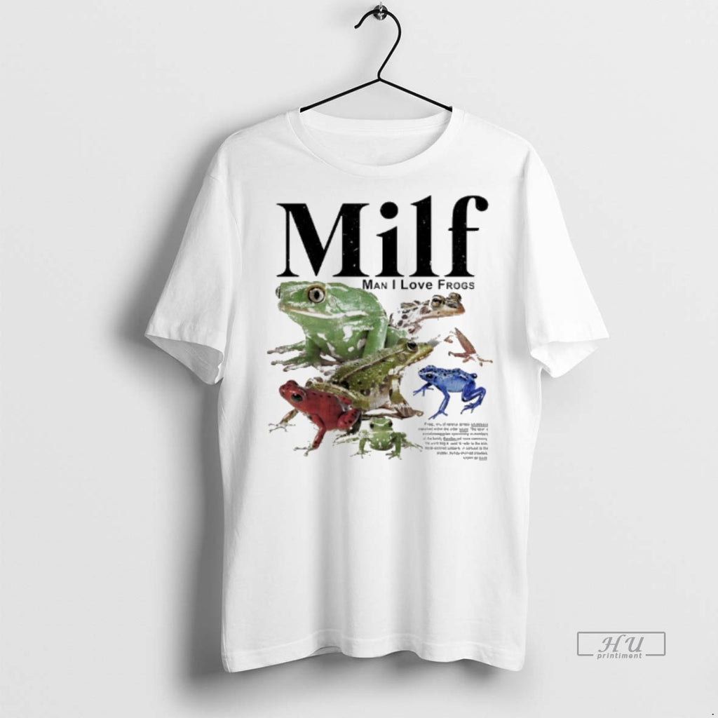 Officials Milf Man I Love Frogs Tee Shirt Sweater