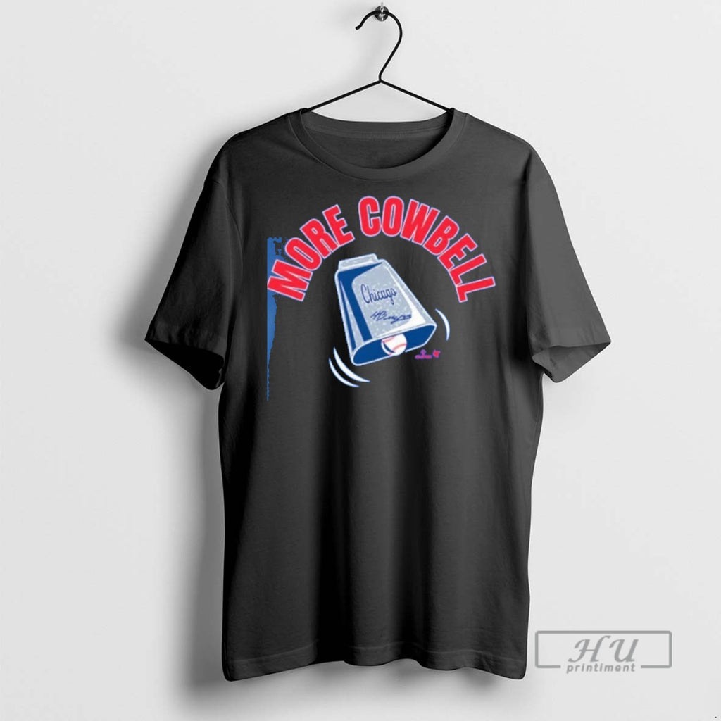 Officials Moises Ballesteros More Cowbell Chicago Cubs Mlb T Shirt