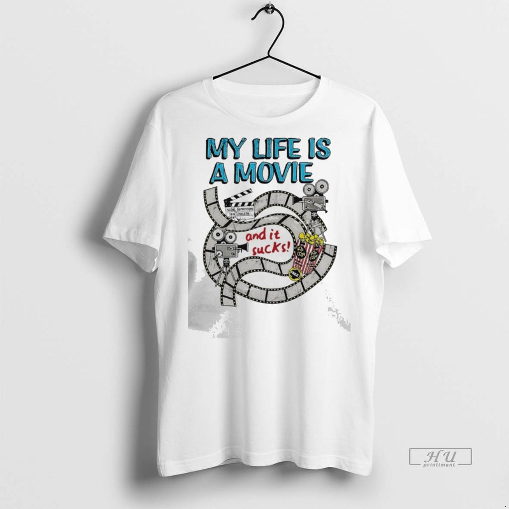 Officials My Life A Movie And It Sucks Tee Shirt Sweater