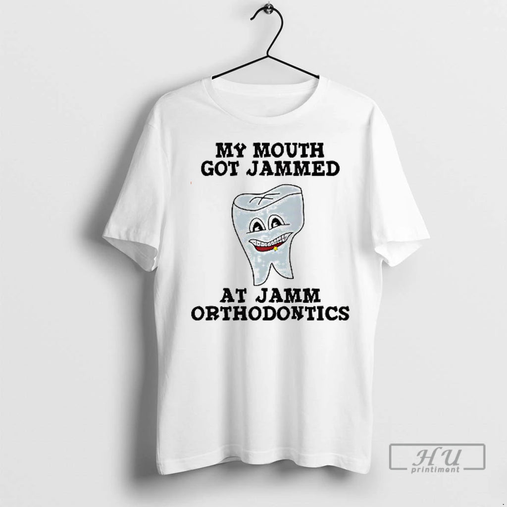 Officials My Mouth Got Jammed At Jamm Orthodontics T Shirt
