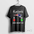 Officials New England Patriots Playoffs Is Calling And I Must Go Premium T Shirts Sweater