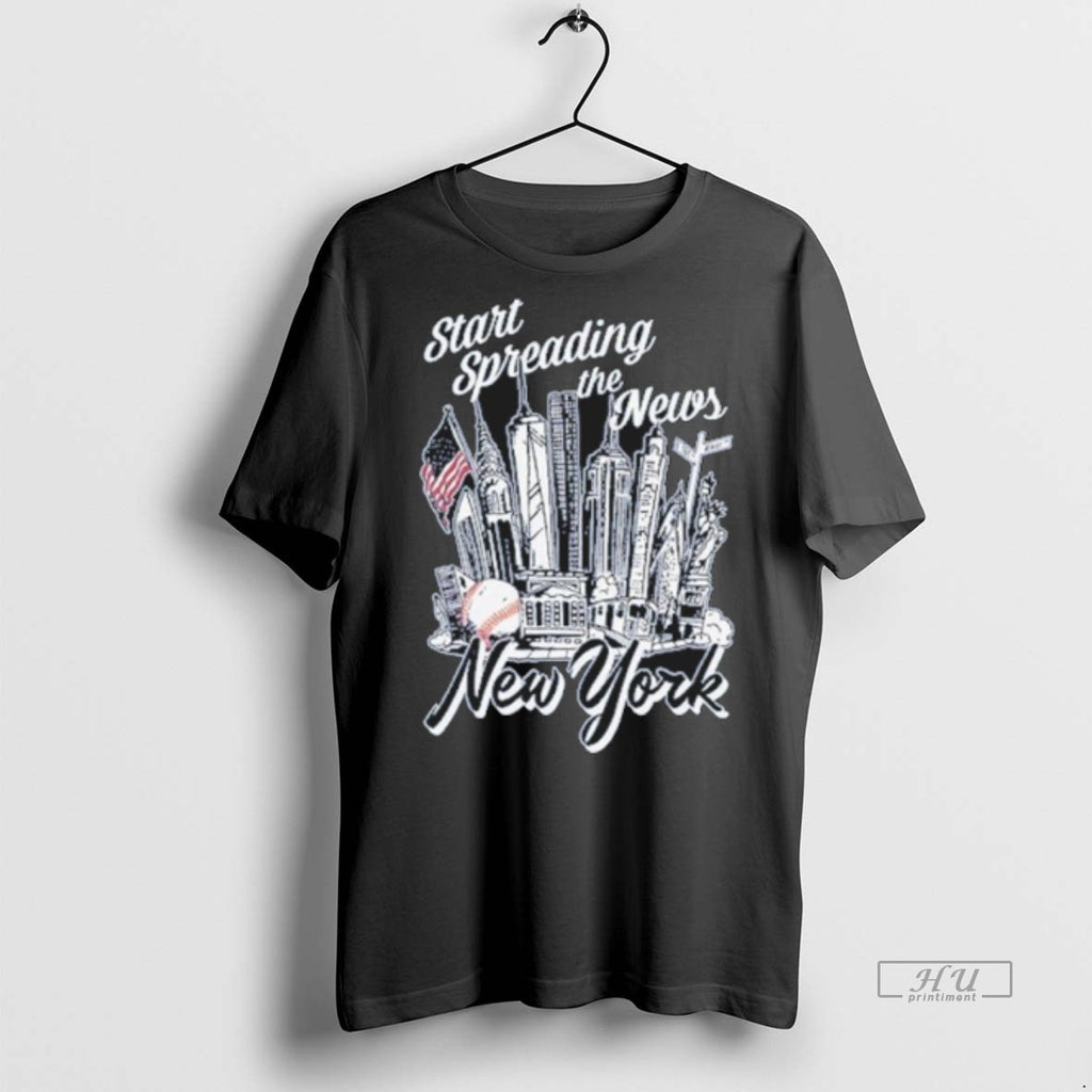 Officials New York Yankees Start Spreading The News Postseason Tee Shirt Sweater