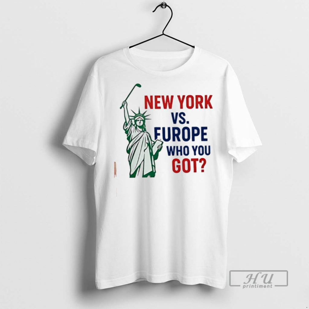 Officials New York Vs Europe Golf Who You Got T Shirt