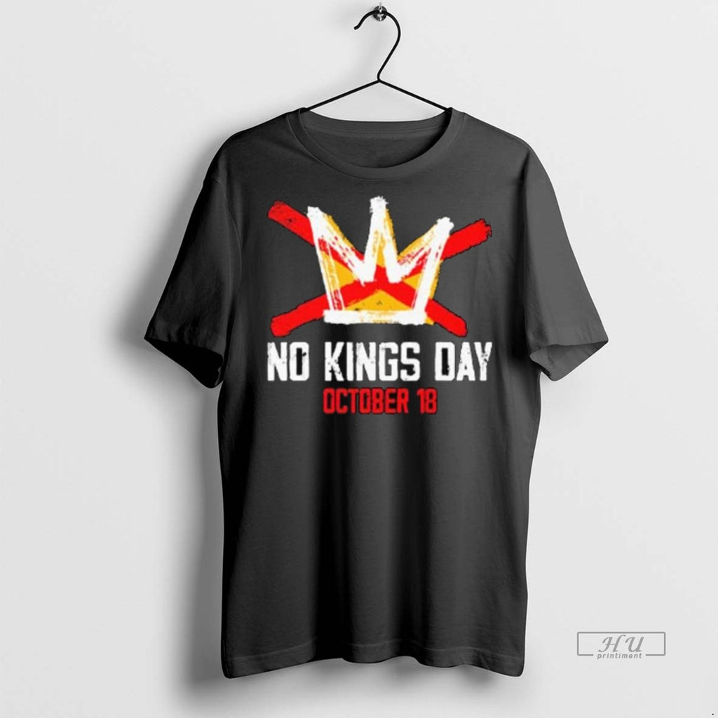 Officials No Kings Day October 18 Long Sleve Tee Shirt Sweater