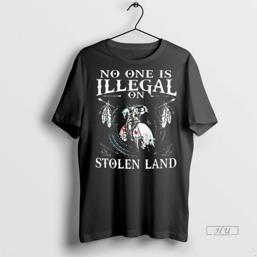 Officials No One Is Illegal On Stolen Land Tee Shirt Sweater