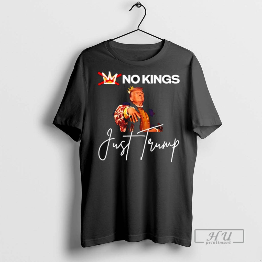 Officials No Kings Just Trump T Shirts