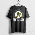 Officials Oakland Athletics 2025 Mlb Postseason Participant Fan Gear Tee Shirt Sweater