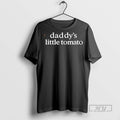 Officials Olandria Daddys Little Tomato T Shirts Sweatshirt Hoodies