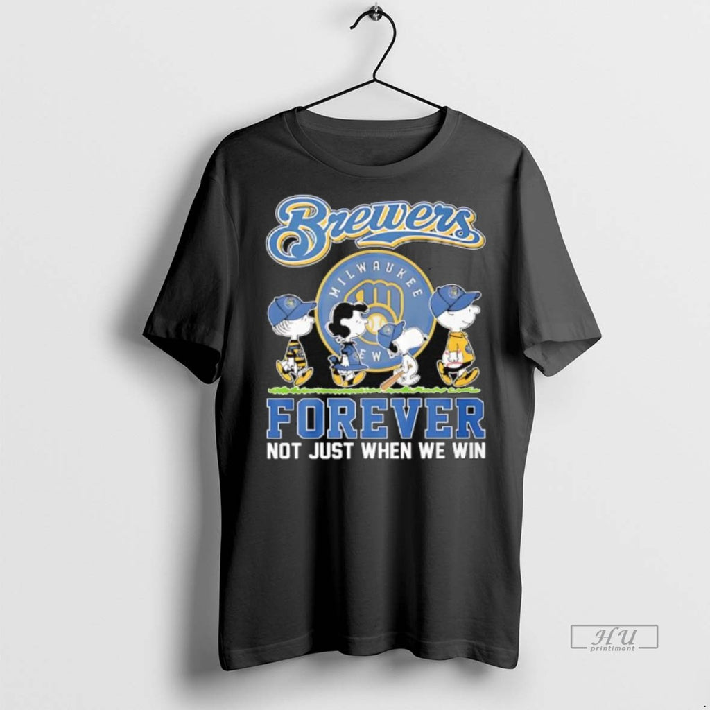 Officials Peanuts Comic X Milwaukee Brewers Forever Not Just When We Win Tee Shirt Sweater