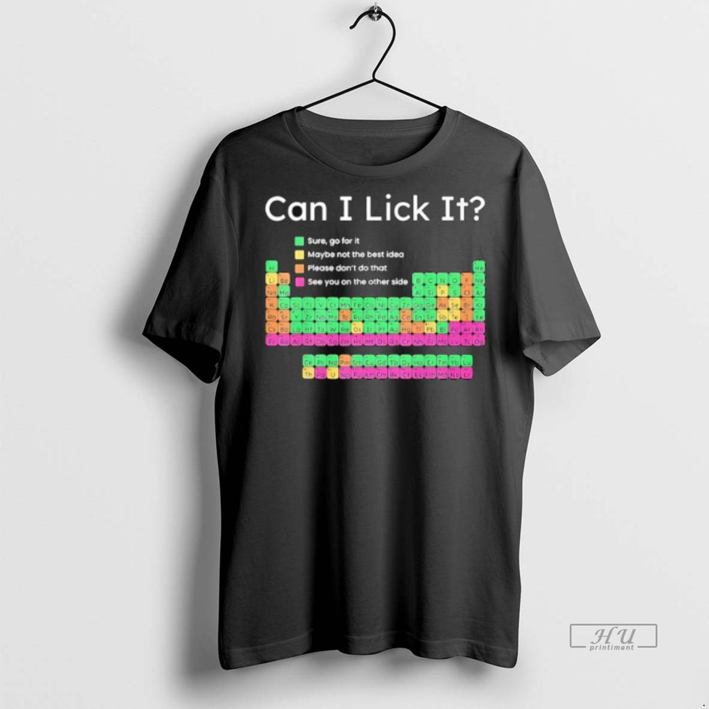Officials Periodic Table Can I Lick It Tee Shirt Sweater
