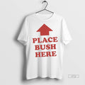 Officials Place Bush Here Ornaments T Shirt Sweater