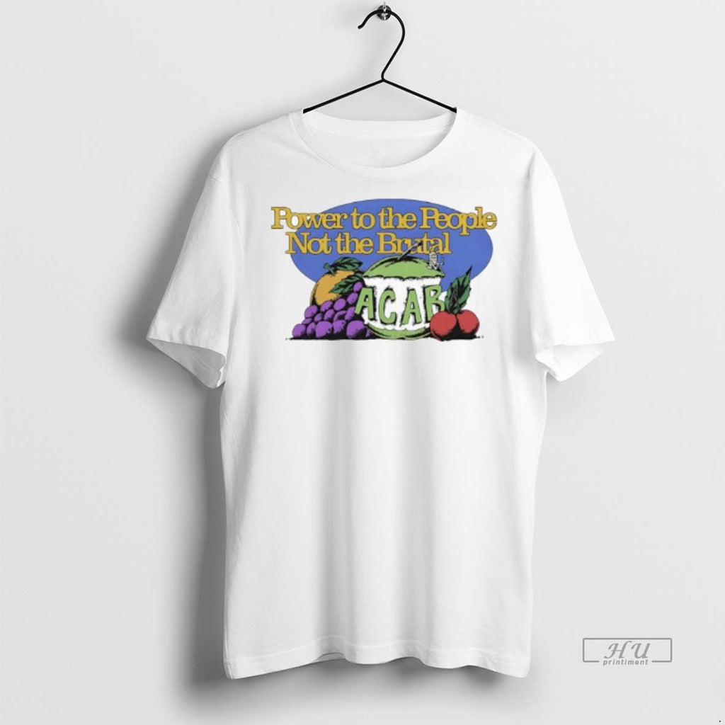 Officials Power To The People Not The Brutal Acab Tee Shirt Sweater