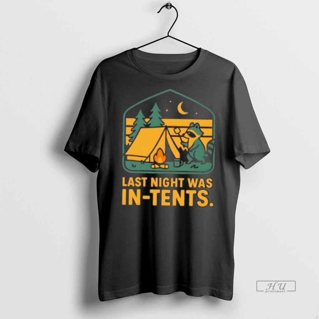 Officials Raccoon Last Night In Tents Shirt Sweater