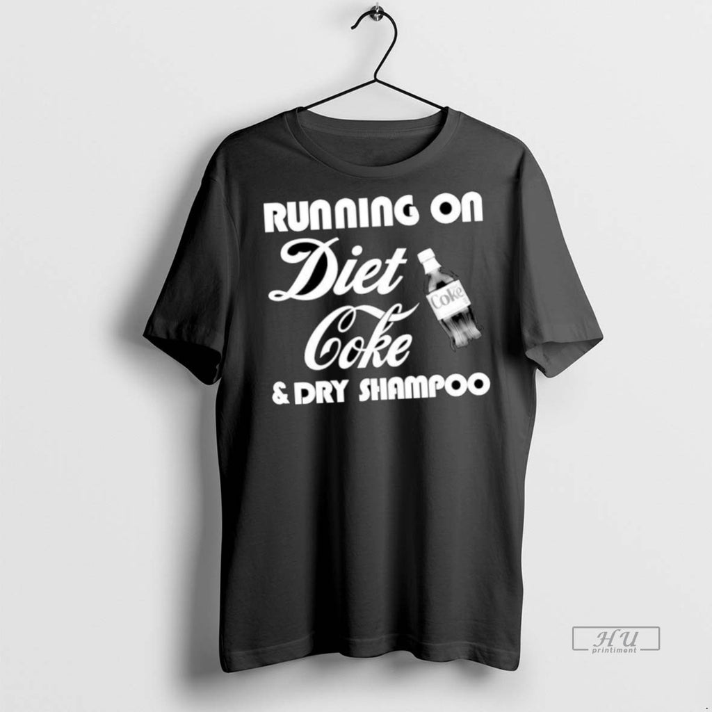Officials Running On Diet Coke And Dry Shampoo Ornaments T Shirt Sweater
