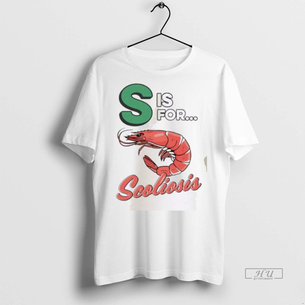 Officials S Is For Scoliosis Tee Shirt Sweater