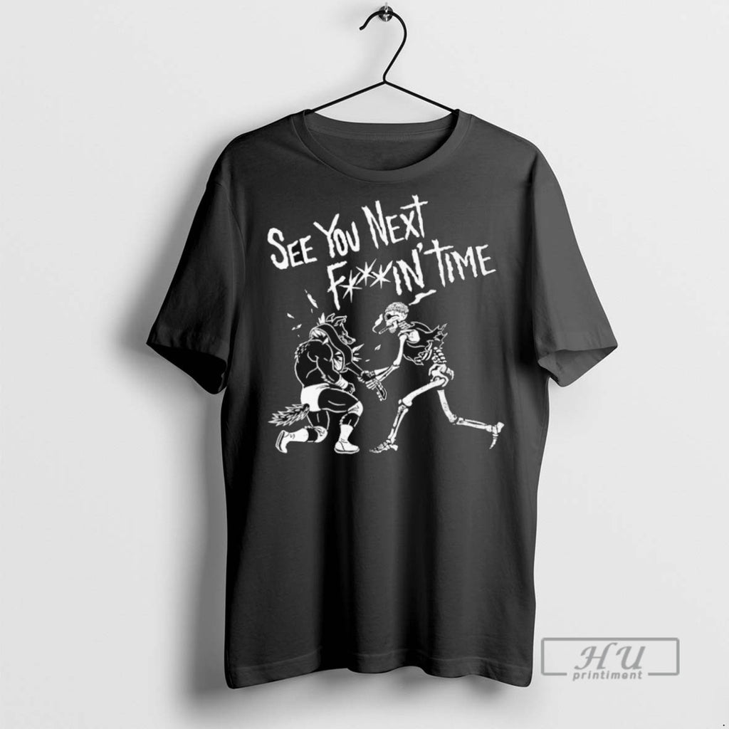Officials Sanada See You Next Time T Shirt