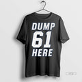 Officials Seattle Cal Raleigh Dump 61 Here Tee Shirt Sweater