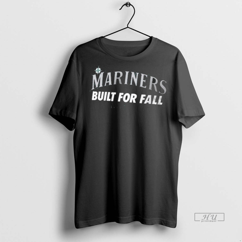 Officials Seattle Mariners Built For Fall Mlb Postseason Authentic 2025 Seize The Moment Fan Gear