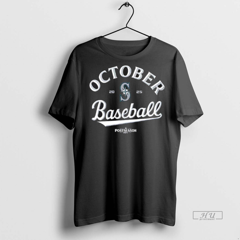 Officials Seattle Mariners October Baseball 2025 Mlb Postseason Seize The Moment Logo T Shirt Sweater