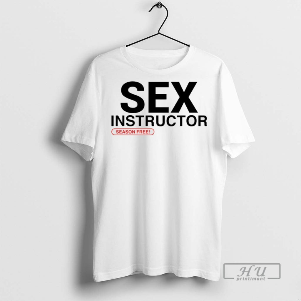 Officials Sex Instructor Season Free T Shirt