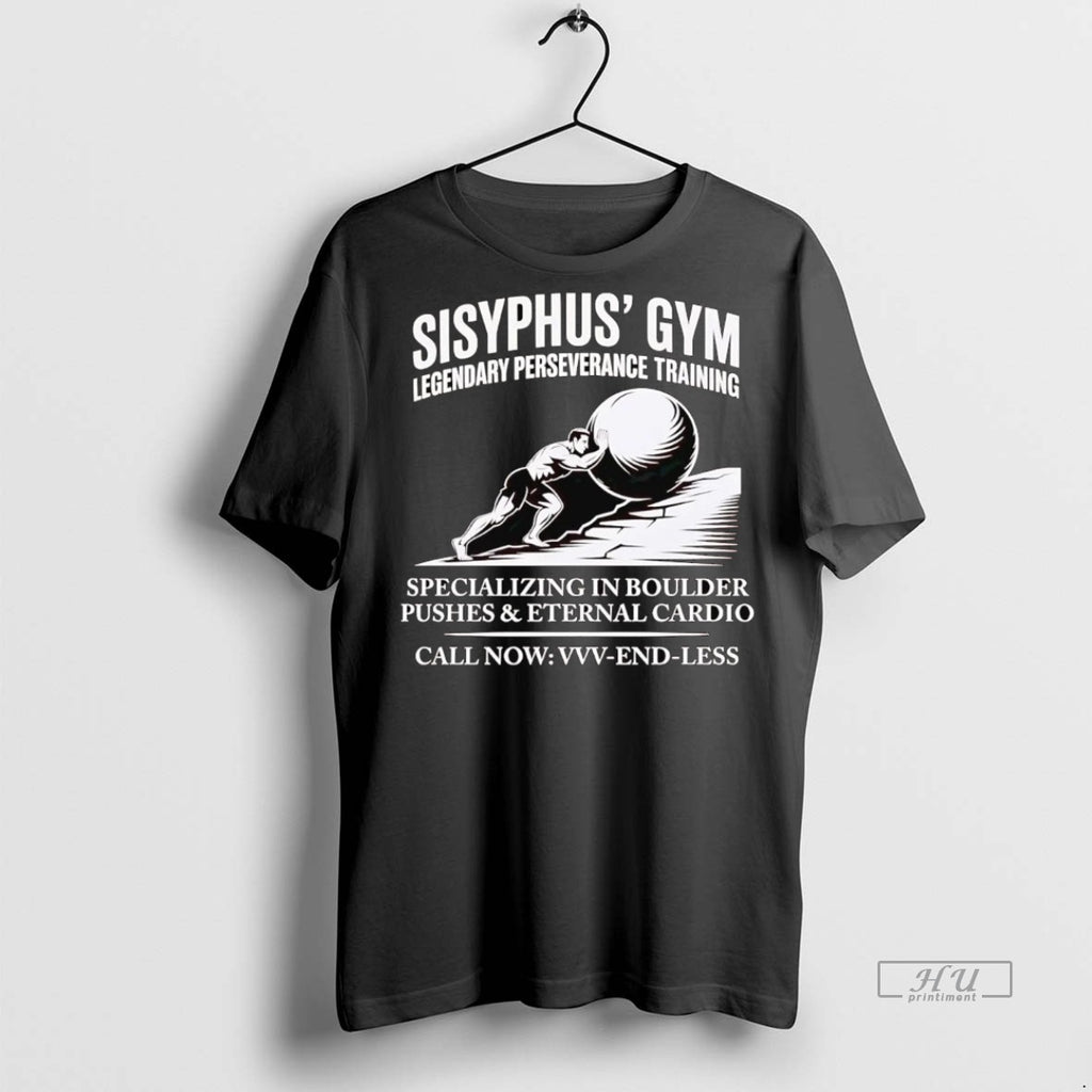 Officials Sisyphus Gym Legendary Perseverance Training Specializing In Boulder Tee Shirt Sweater
