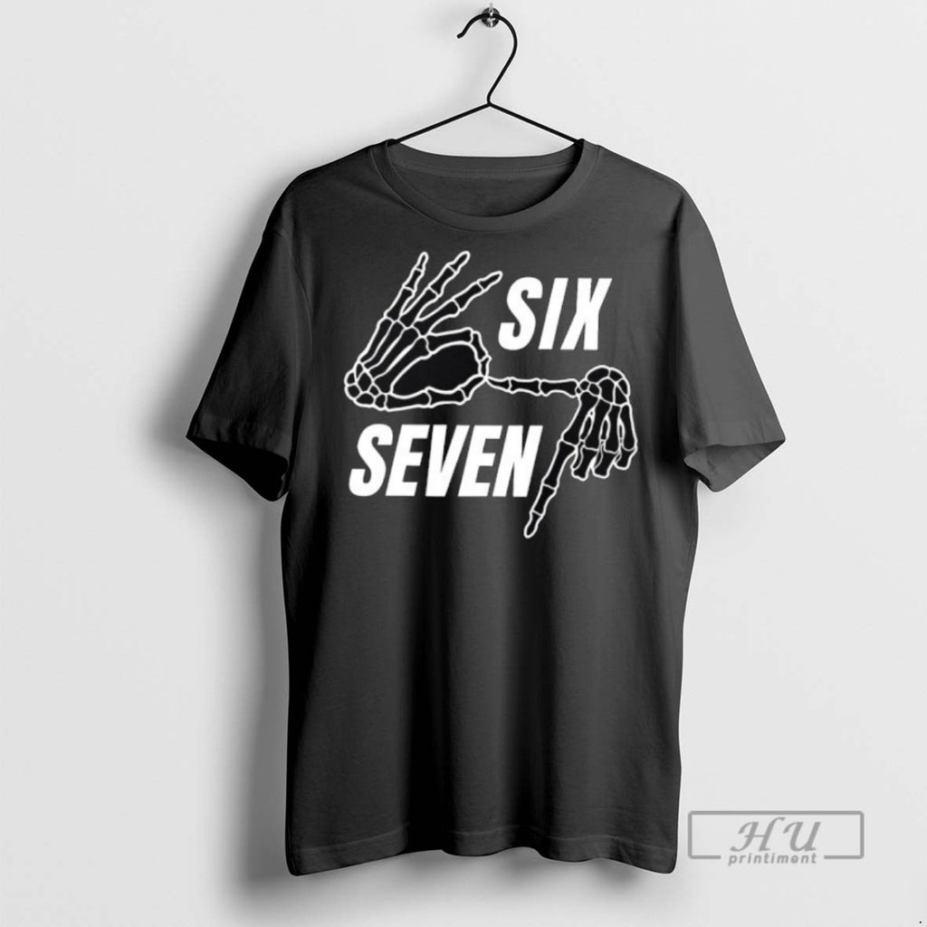Officials Skeleton Hands Six Seven T Shirt Sweatshirt Hoodies