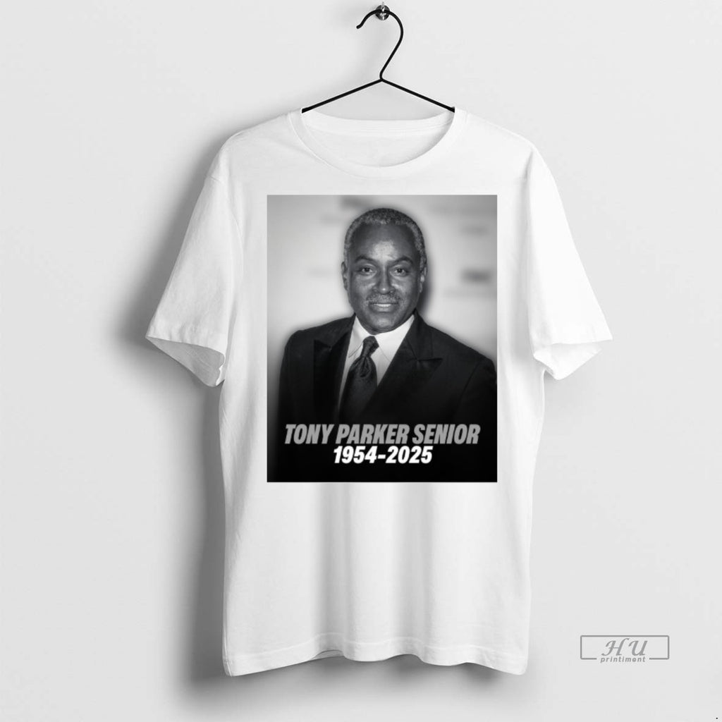 Officials Skweek Are Deeply Saddened By The Passing Of Tony Parker Senior 1954 2025 Tee