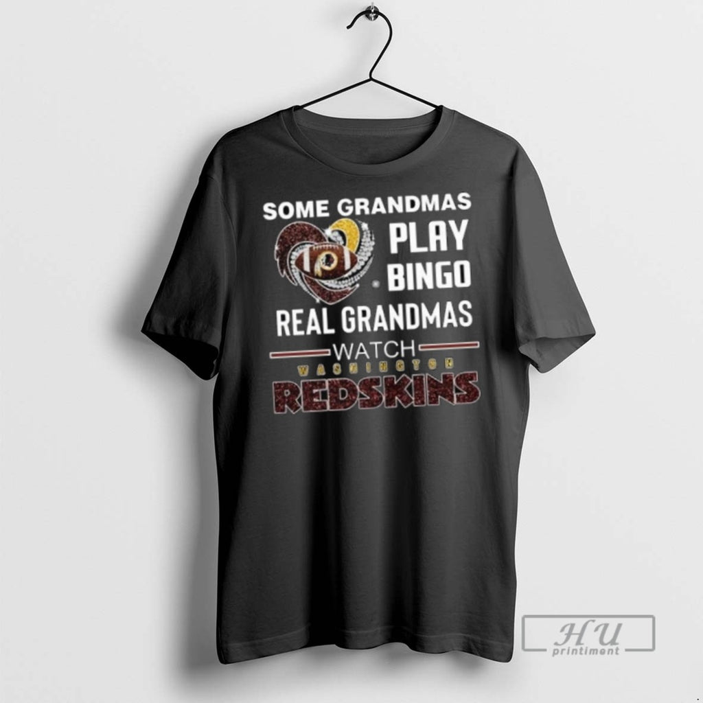 Officials Some Grandmas Play Bingo Real Grandmas Watch Washington Redskins Diamond Heart 2025 Long Sleve