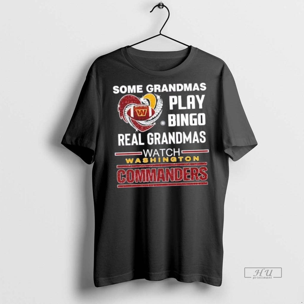 Officials Some Grandmas Play Bingo Real Grandmas Watch Washington Commanders Football Diamond Heart