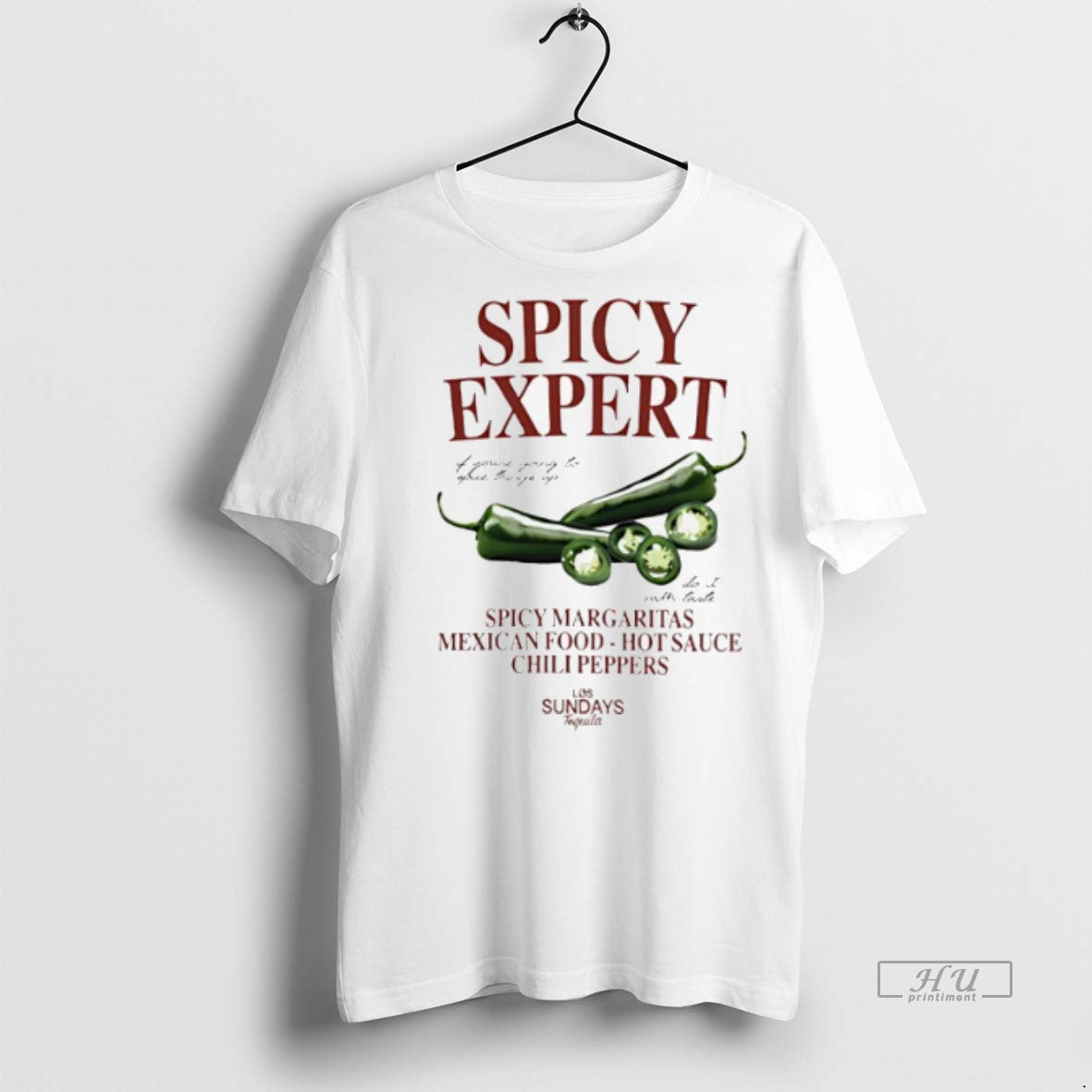 Officials Spicy Expert Spicy Margaritas Mexican Food Hot Sauce Chili Peppers Tee Shirt Sweater
