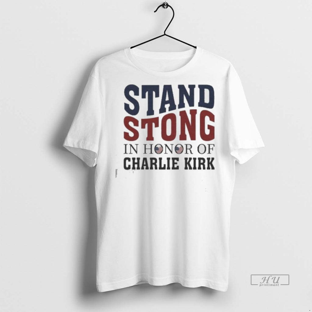 Officials Stand Strong In Honor Of Charlie Kirk Tee Shirt Sweater